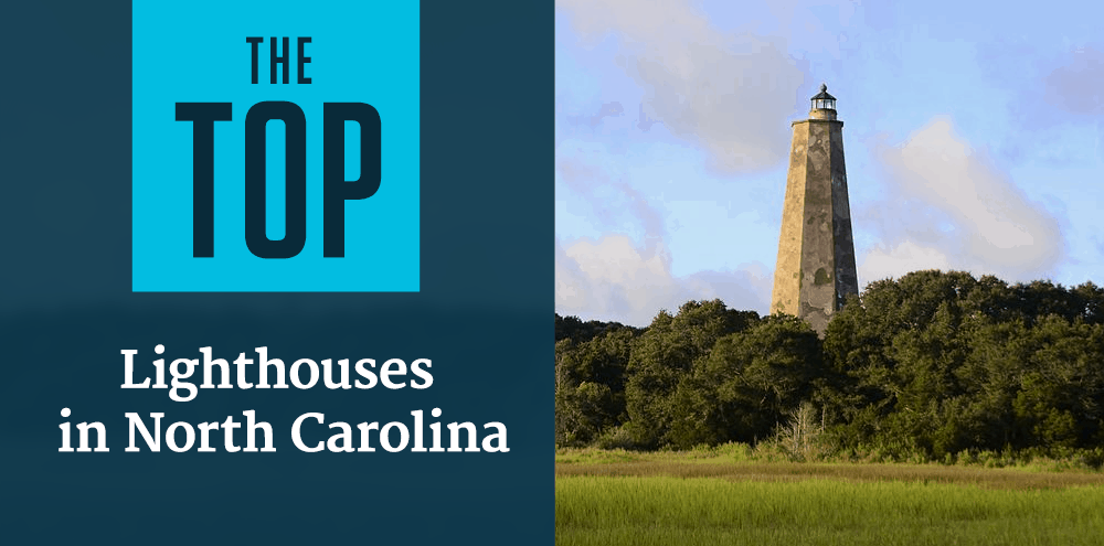 Top Lighthouses in North Carolina