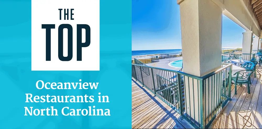 The Top Ocean View Restaurants in North Carolina